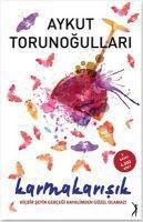 Karmakarisik - Aykut Torunogullari