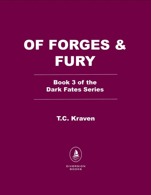 Of Forges & Fury - T C Kraven