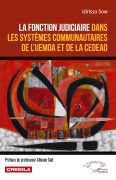 Cover-Bild zum Titel 'La fonction judiciaire dans les systèmes communautaires de l'UEMOA et de la CEDEAO' von 'Idrissa Sow'