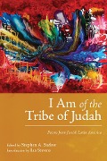 I Am of the Tribe of Judah - 