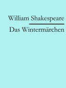 Cover-Bild zum Titel 'Das Wintermärchen' von 'William Shakespeare'