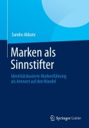 Marken als Sinnstifter - Sandro Abbate
