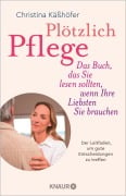 Cover-Bild zum Titel 'Plötzlich Pflege' von 'Christina Käßhöfer'