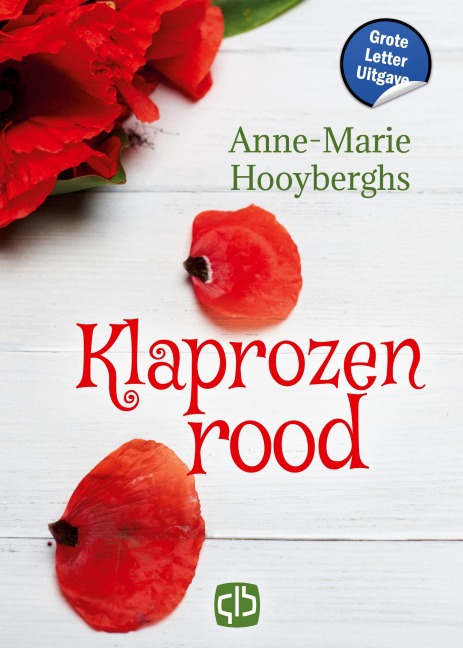 Klaprozenrood - Anne-Marie Hooyberghs