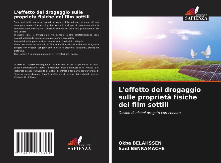 L'effetto del drogaggio sulle proprietà fisiche dei film sottili - Okba Belahssen, Said Benramache