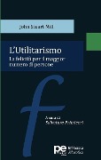 L'Utilitarismo - John Stuart Mill