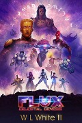 Cover-Bild zum Titel 'FLUX' von 'W L White'