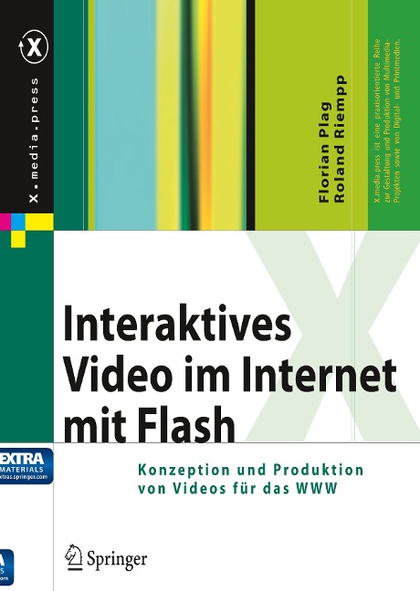 Interaktives Video im Internet mit Flash - Roland Riempp, Florian Plag