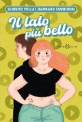 Cover-Bild zum Titel 'Il lato più bello' von 'Alberto Pellai, Barbara Tamborini'