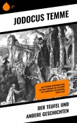 Cover-Bild zum Titel 'Der Teufel und andere Geschichten' von 'Jodocus Temme'