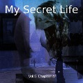 Cover-Bild zum Titel 'My Secret Life, Vol. 8 Chapter 6' von 'Dominic Crawford Collins, Dominic Crawford Collins'