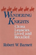 Cover-Bild zum Titel 'Wandering Knights' von 'Robert W. Barnett'