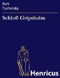 Cover-Bild zum Titel 'Schloß Gripsholm' von 'Kurt Tucholsky'
