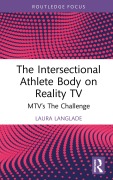 Cover-Bild zum Titel 'The Intersectional Athlete Body on Reality TV' von 'Laura Langlade'