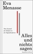 Cover-Bild zum Titel 'Alles und nichts sagen' von 'Eva Menasse'