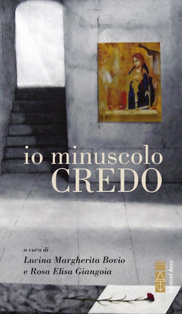 Io minuscolo credo - 