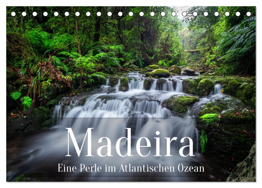 Madeira - Eine Perle im Atlantischen Ozean (Tischkalender 2026 DIN A5 quer), CALVENDO Monatskalender - Dennis Westermann