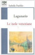 Lagunario - Isabella Panfido