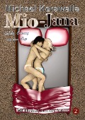 Cover-Bild zum Titel 'Mio-Jana  Gefahr, Erlösung und neue Wege' von 'Michael Kerawalla'