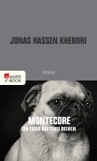 Cover-Bild zum Titel 'Montecore, ein Tiger auf zwei Beinen' von 'Jonas Hassen Khemiri'