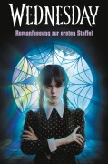 Cover-Bild zum Titel 'Wednesday - Romanfassung zur ersten Staffel' von 'Tehlor Kay Mejia, The Wednesday Tv Show Writers'