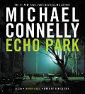 Cover-Bild zum Titel 'Echo Park' von 'Michael Connelly'