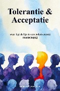 Tolerantie & Acceptatie - Ph. D. Randy Roso