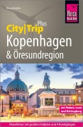 Reise Know-How Reiseführer Kopenhagen und Öresundregion mit Malmö, Lund und Helsingborg - Rasso Knoller