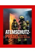 Cover-Bild zum Titel 'Atemschutz-Praxis' von 'Blaulicht Akademie'