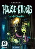 Cover-Bild zum Titel 'House of Ghosts - Das verflixte Vermächtnis (House of Ghosts 1)' von 'Frank M. Reifenberg'