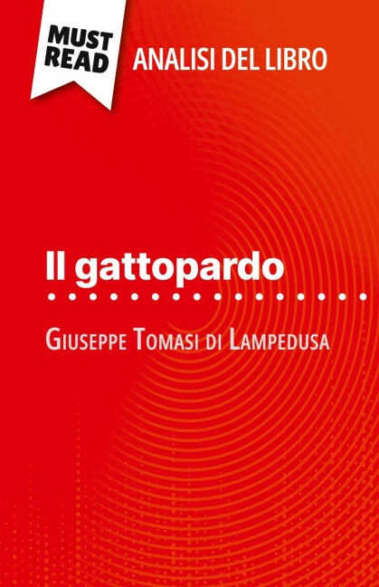 Il gattopardo di Giuseppe Tomasi di Lampedusa (Analisi del libro) - Pauline Coullet