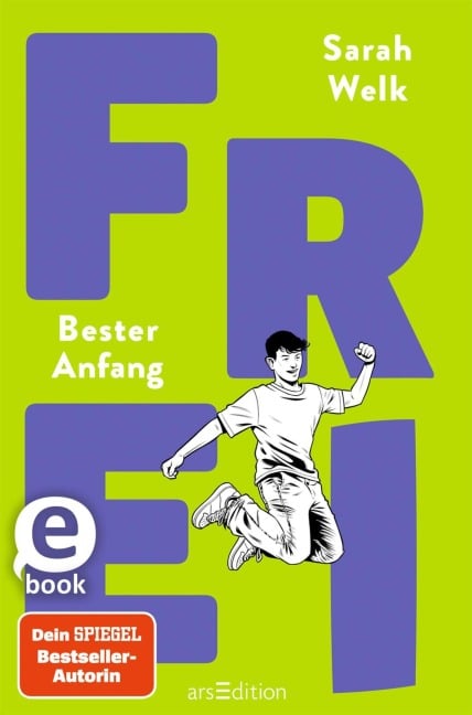 FREI - Bester Anfang (FREI 3) - Sarah Welk