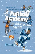 Cover-Bild zum Titel 'Fußball Academy: Ein eiskalter Winter' von 'Andreas Schlüter, Irene Margil'