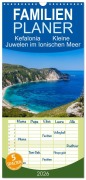 Familienplaner 2026 - Kefalonia Kleine Juwelen im Ionischen Meer mit 5 Spalten (Wandkalender, 21 x 45 cm) CALVENDO - Mike Steffl