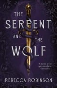 Cover-Bild zum Titel 'The Serpent and the Wolf' von 'Rebecca Robinson'