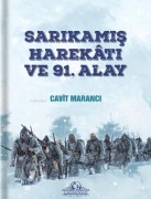 Cover-Bild zum Titel 'Sarikamis Harekati ve 91. Alay' von 'Cavit Maranci'
