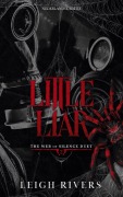 Cover-Bild zum Titel 'Little liar (The web of silence duet, #2)' von 'Leigh Rivers'
