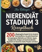 Cover-Bild zum Titel 'Nierendiät Stadium 3 Rezeptbuch' von 'Ilse Ilse Rittinger'
