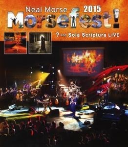 Morsefest 2015 Sola Scriptural and ? Live - Neal Morse