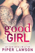 Cover-Bild zum Titel 'Good Girl (Wicked, #1)' von 'Piper Lawson'
