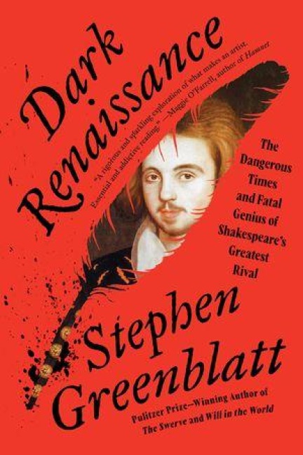 Dark Renaissance - Stephen Greenblatt