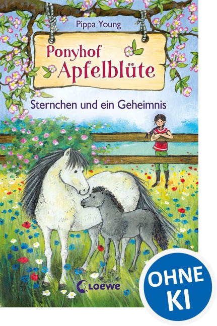 Ponyhof Apfelblüte - Sternchen und ein Geheimnis - Pippa Young