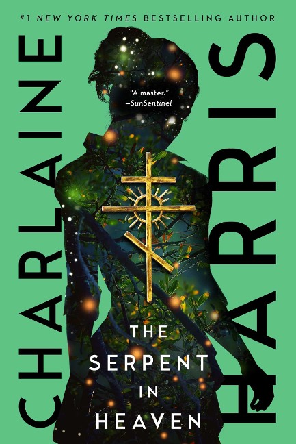 The Serpent in Heaven - Charlaine Harris