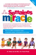 Cover-Bild zum Titel 'Les Semaines Miracle' von 'Frans X. PH. D . Plooij, Hetty van de Rijt'