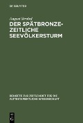 Cover-Bild zum Titel 'Der spätbronzezeitliche Seevölkersturm' von 'August Strobel'