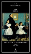 Cover-Bild zum Titel 'Lettere e testimonianze' von 'Edgar Degas'