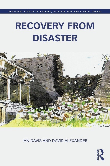 Recovery from Disaster - Ian Davis, David Alexander
