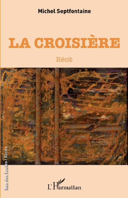 La croisière - Michel Septfontaine