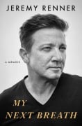 Cover-Bild zum Titel 'My Next Breath' von 'Jeremy Renner'