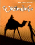 Cover-Bild zum Titel 'Wüstenliebe' von 'Anita Schlesak'